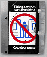 (no riding between cars)